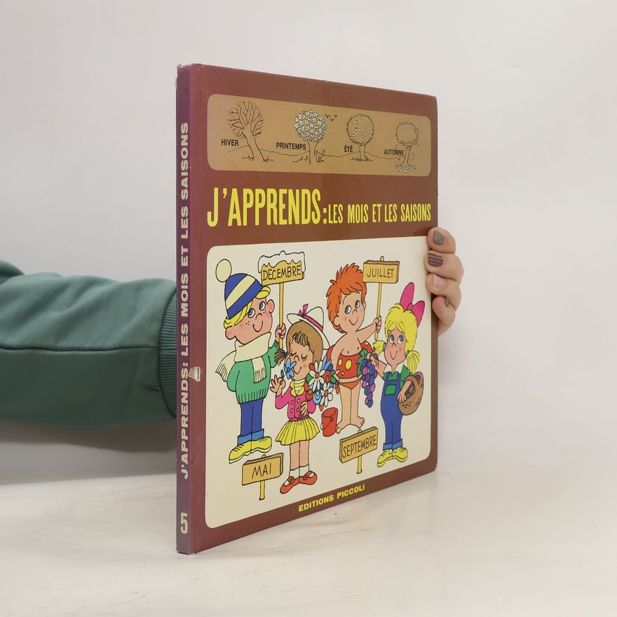 Various authors J’apprends: Les mois et les saisons