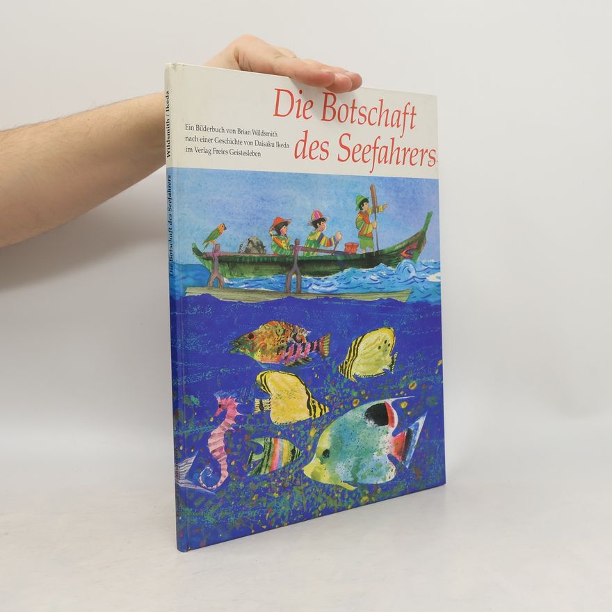 Brian Wildsmith Die Botschaft des Seefahrers