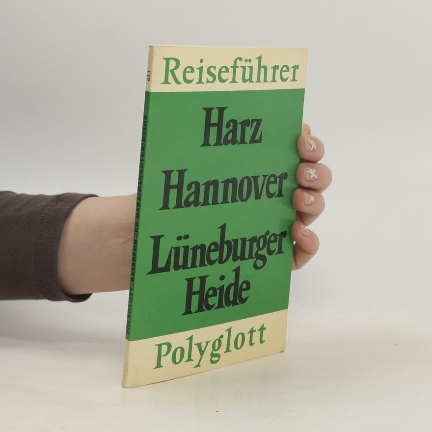 Various authors Harz, Hannover, Lüneburger Heide