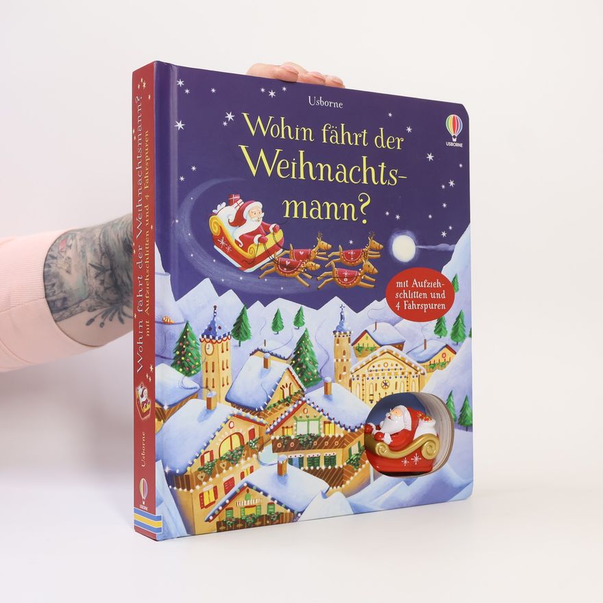Fiona Watt Wohin fährt der Weihnachtsmann?