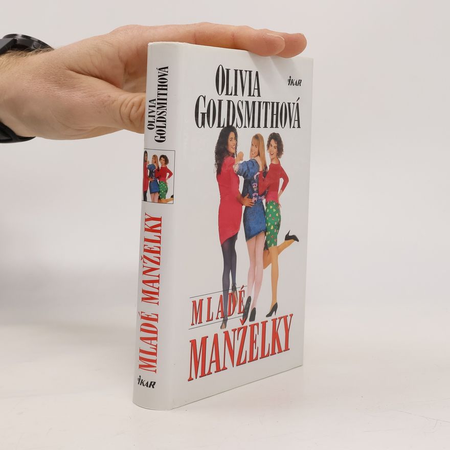 Olivia Goldsmith Mladé manželky