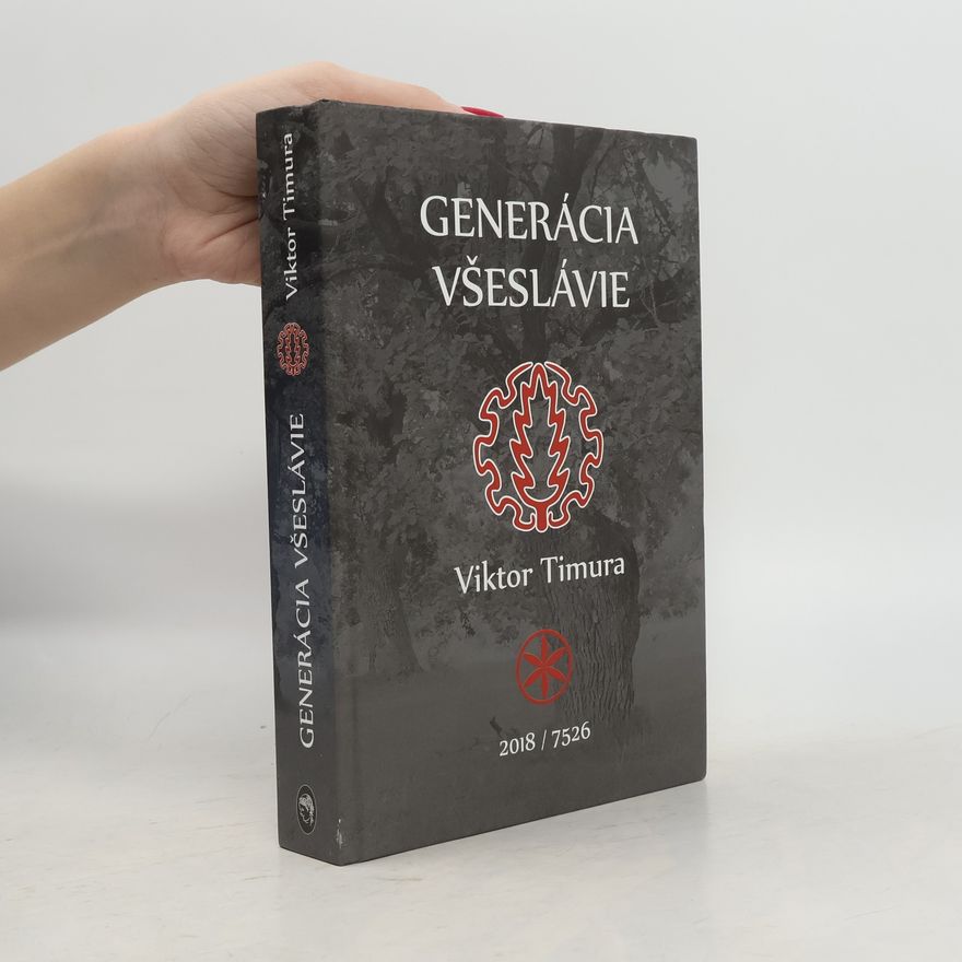 Viktor Timura Generácia Všeslávie