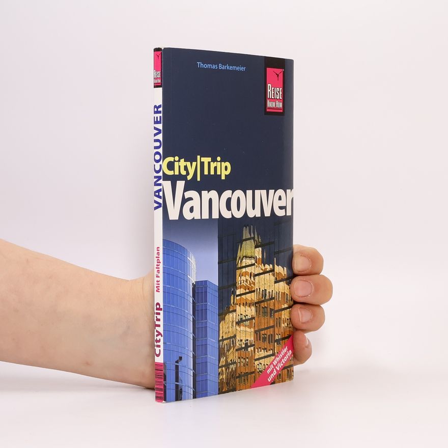 Thomas Barkemeier CityTrip: Vancouver - Mit Faltplan