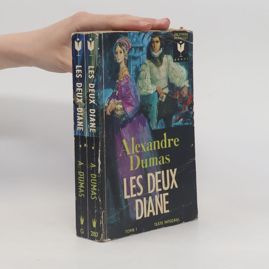 Alexandre Dumas Les Deux Diane 1