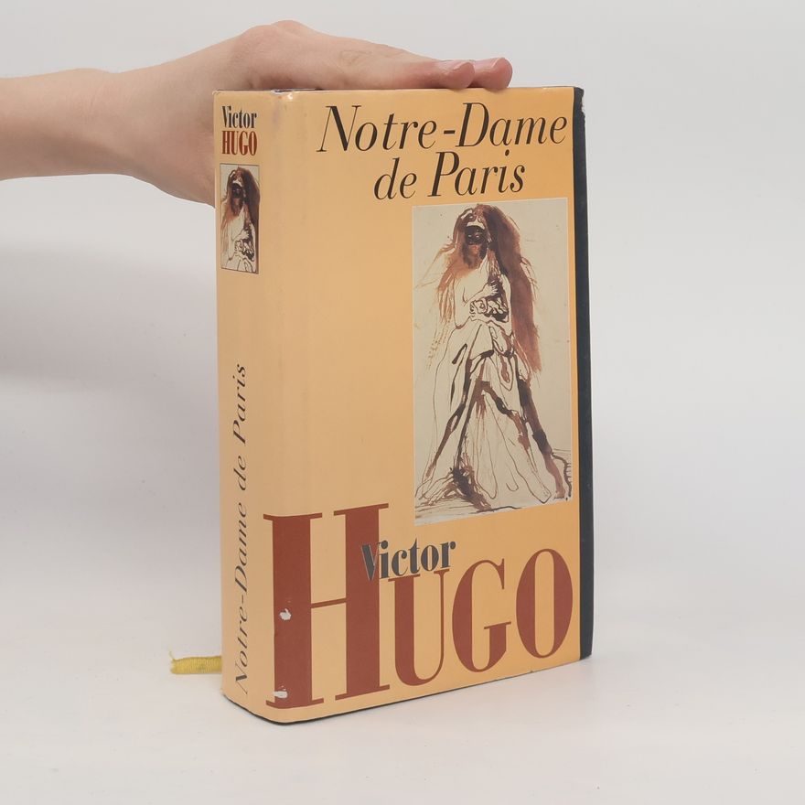 Victor Hugo Notre-Dame de Paris