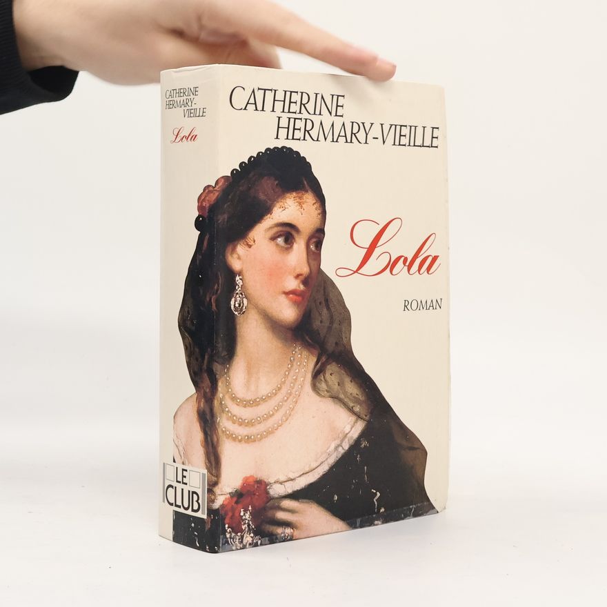 Catherine Hermary-Vieille Lola