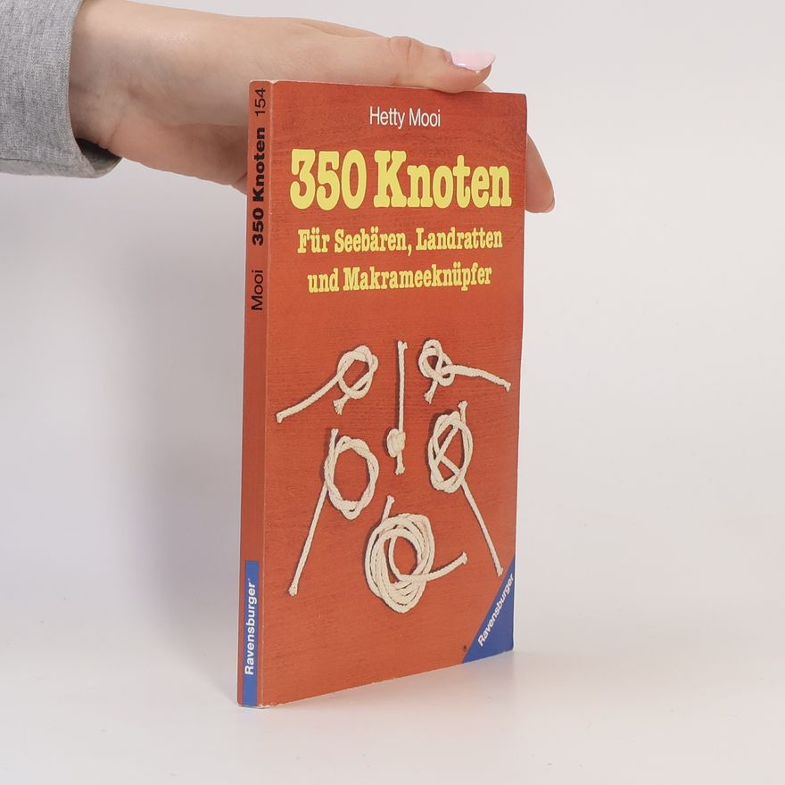 Hetty Mooi 350 Knoten