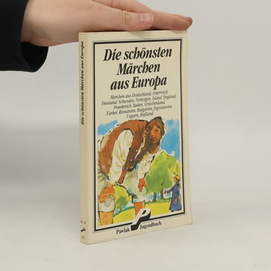 Various authors Die schönsten Märchen aus Europa