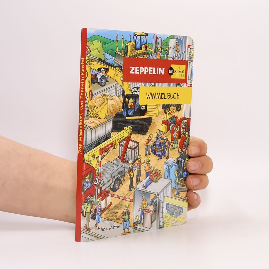 Kolektív autorov Das Wimmelbuch von Zeppelin Rental