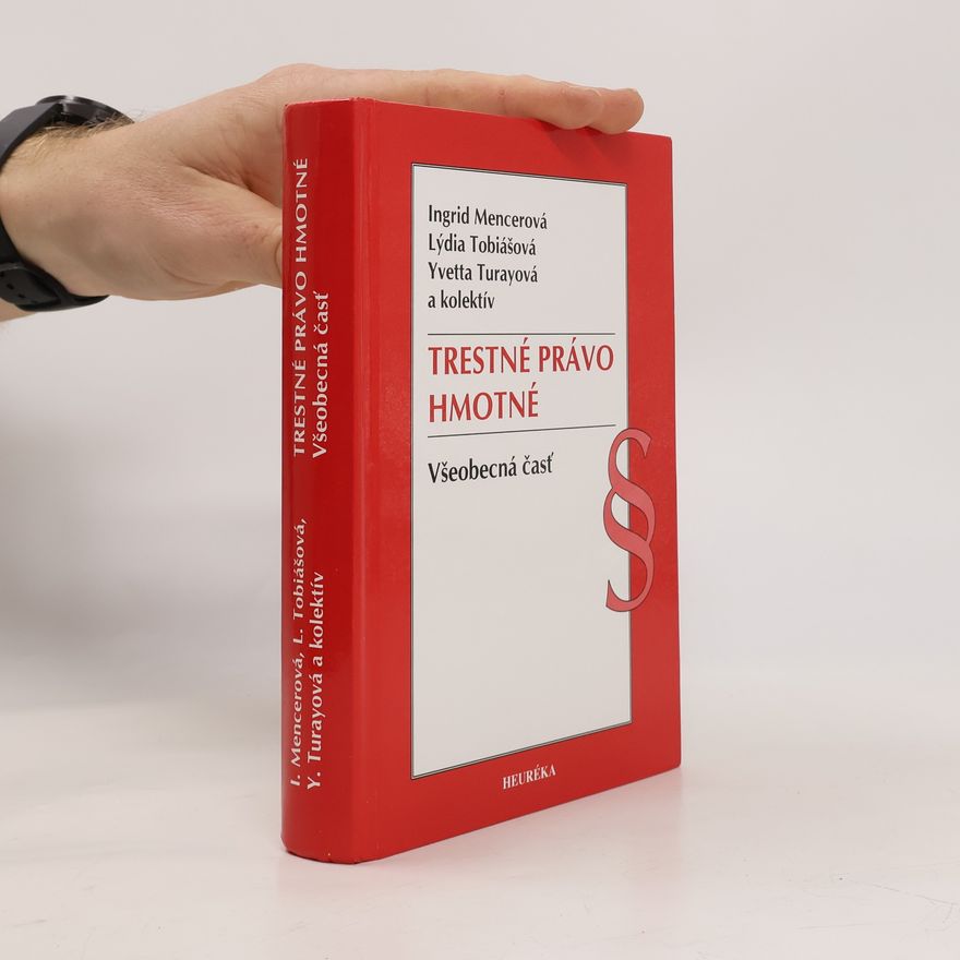 Ingrid Mencerová Trestné právo hmotné