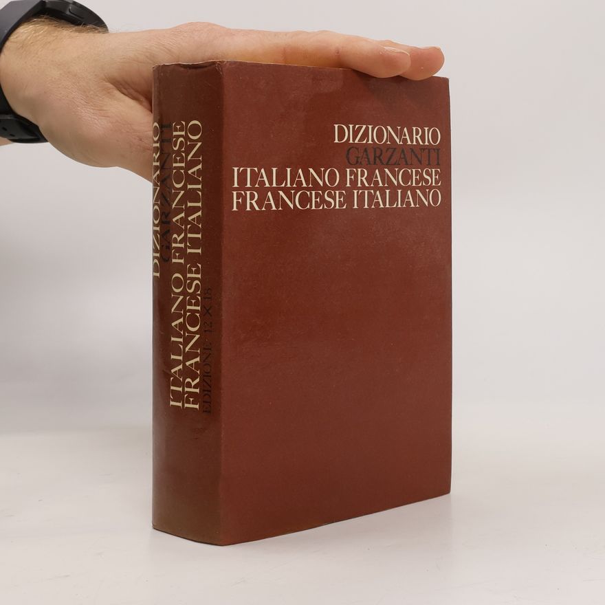 Autorenkollektiv Dizionario Garzanti Italiano Francese. Francese Italiano