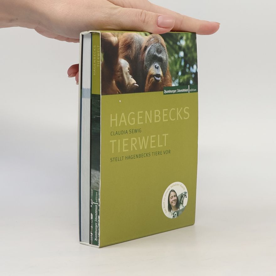 Claudia Sewig Hagenbecks Tier- und Tropenwelt