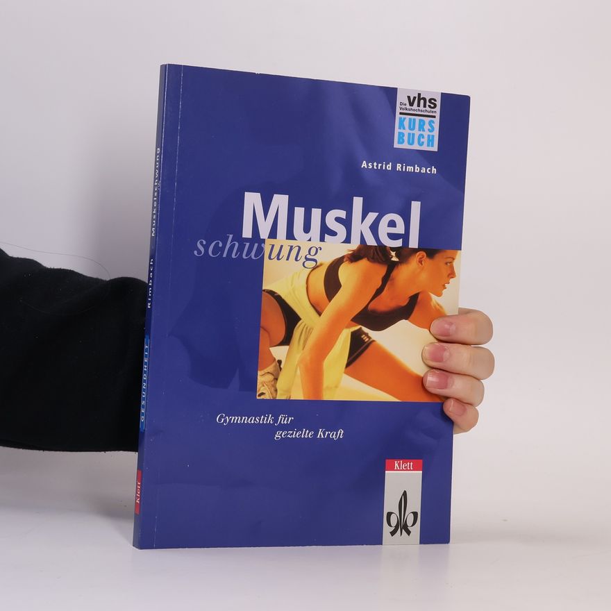 Astrid Rimbach Muskelschwung