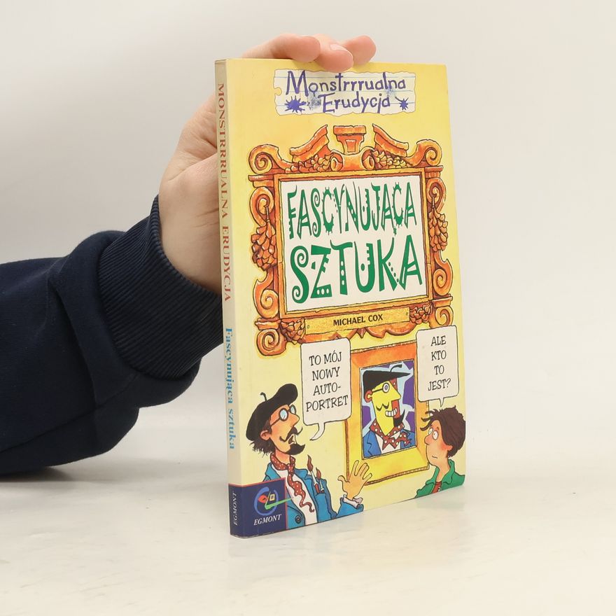 Michael Cox Fascynująca sztuka