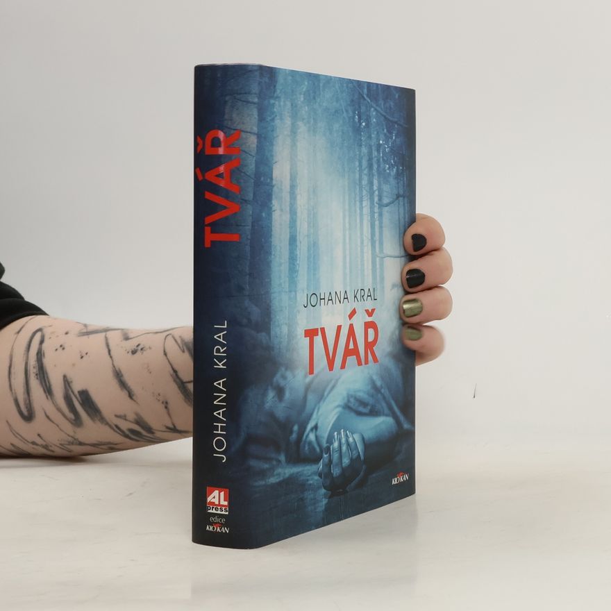 Johana Kral Tvář
