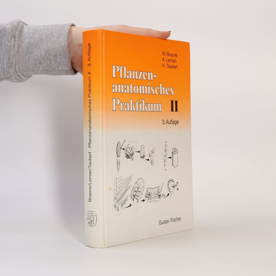 Alfred Leman Pflanzenanatomisches Praktikum