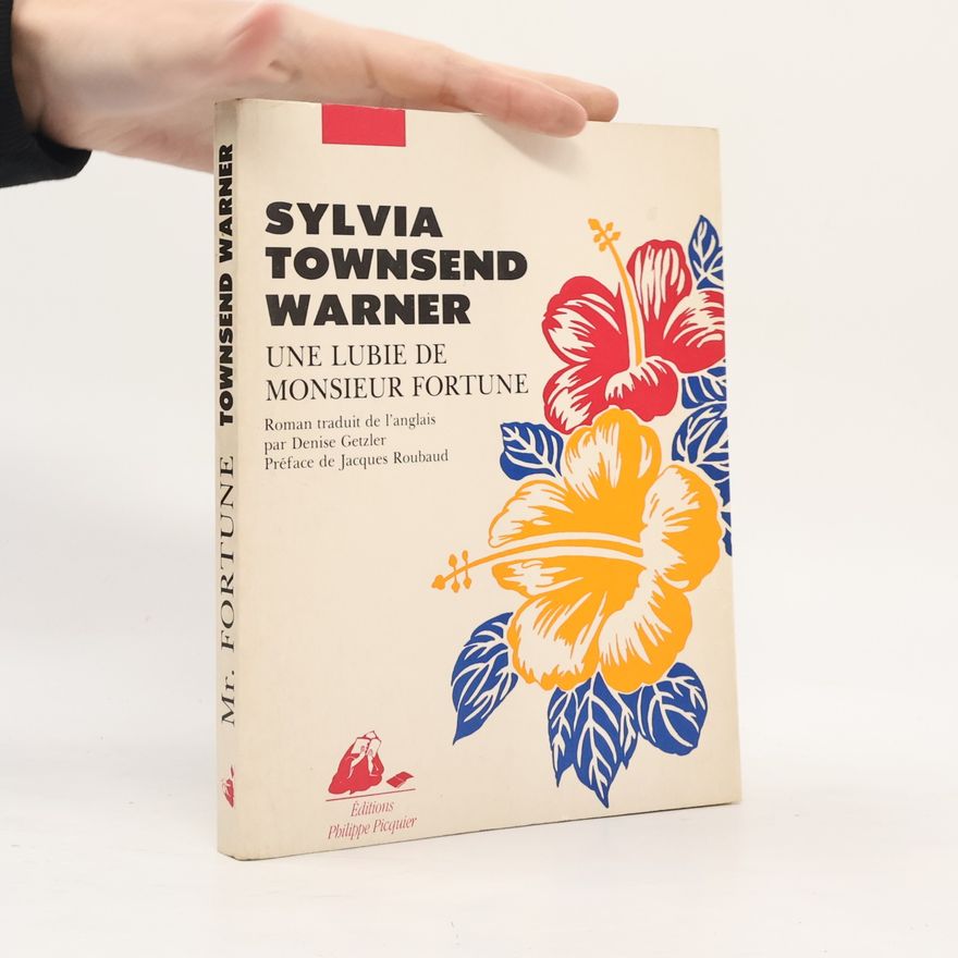 Sylvia Townsend Warner Une lubie de Monsieur Fortune