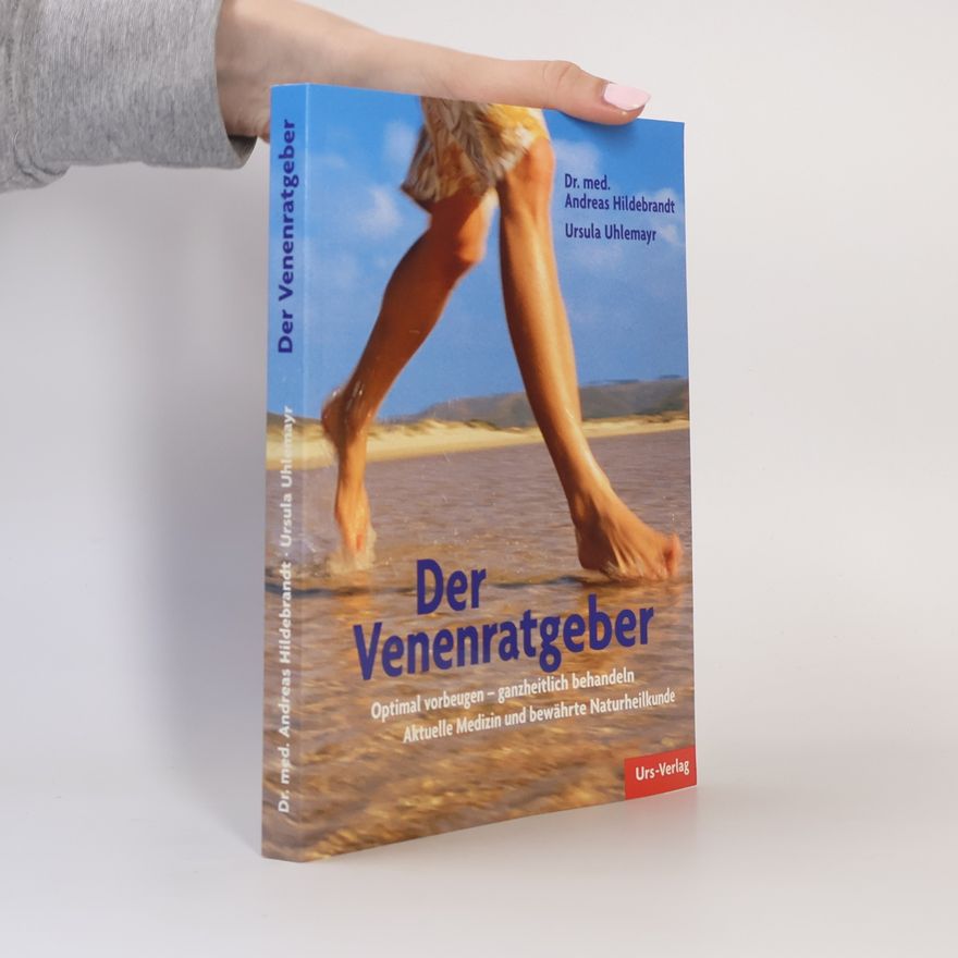 Andreas Hildebrandt Der Venenratgeber