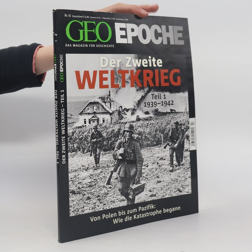 Peter-Matthias Gaede Der Zweite Weltkrieg - 1: Geo Epoche