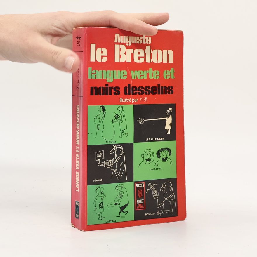 Auguste Le Breton Langue verte et noirs desseins