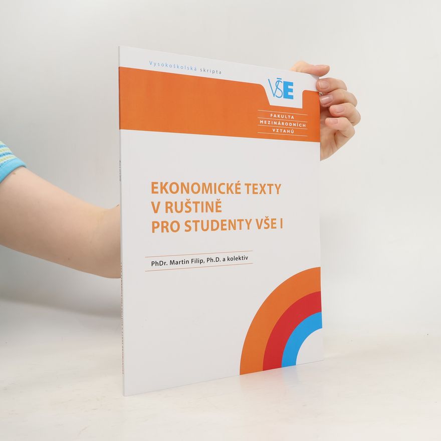 Martin Filip Ekonomické texty v ruštině pro studenty VŠE