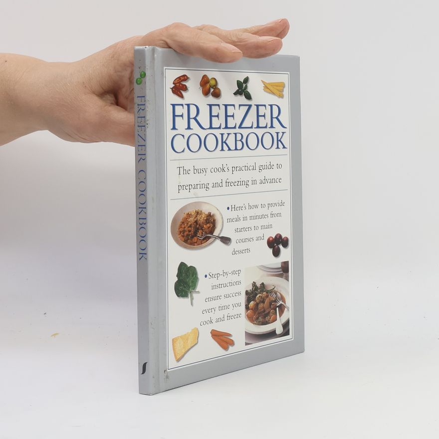 Southwater Publishing Cook's Essentials: Freezer Cookbook