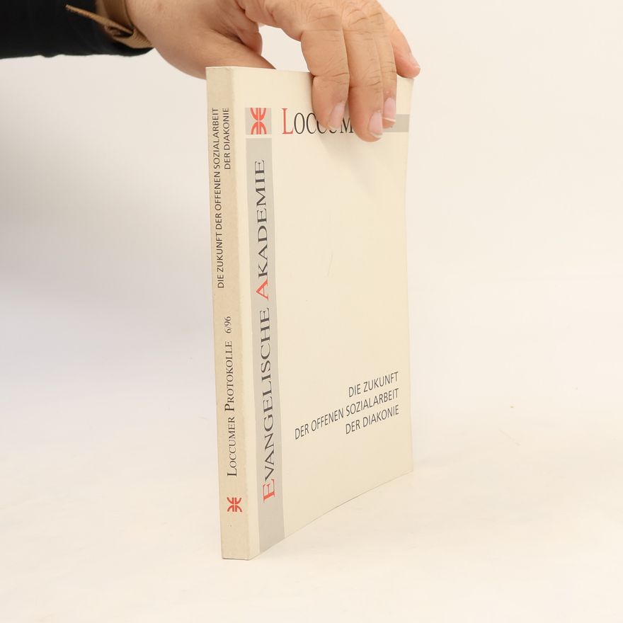 Martin Berthold Loccumer Protokolle - 6/96: Die Zukunft der offenen Sozialarbeit der Diakonie