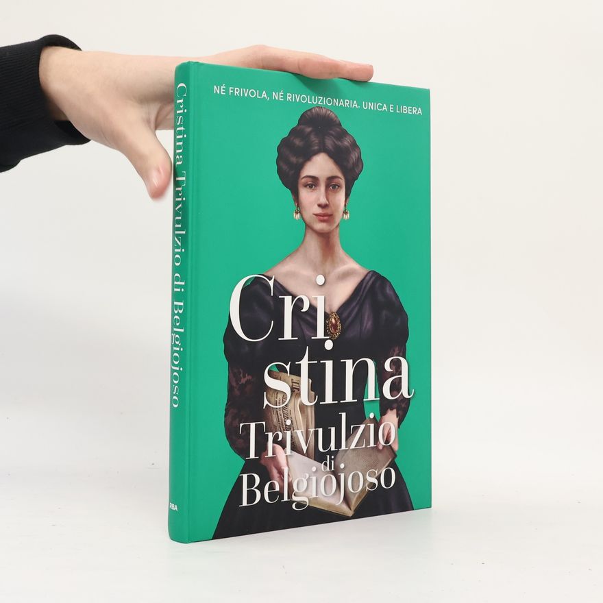 AA.VV. Cristina Trivulzio di Belgiojoso