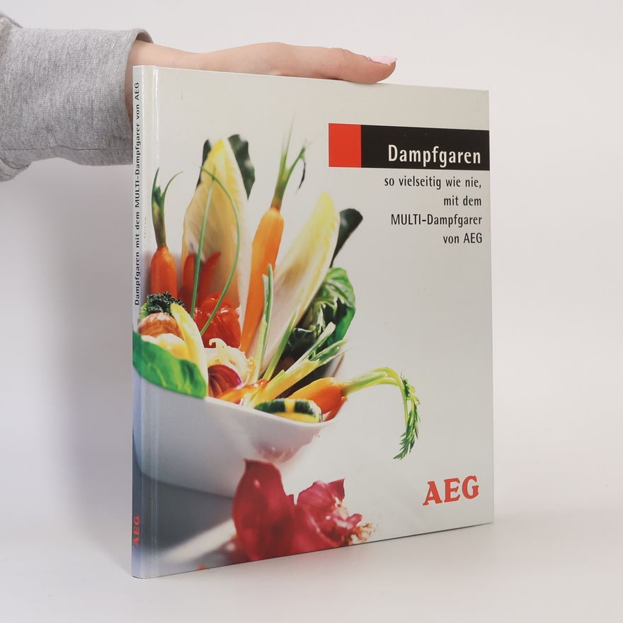 Autorenkollektiv Dampfgaren