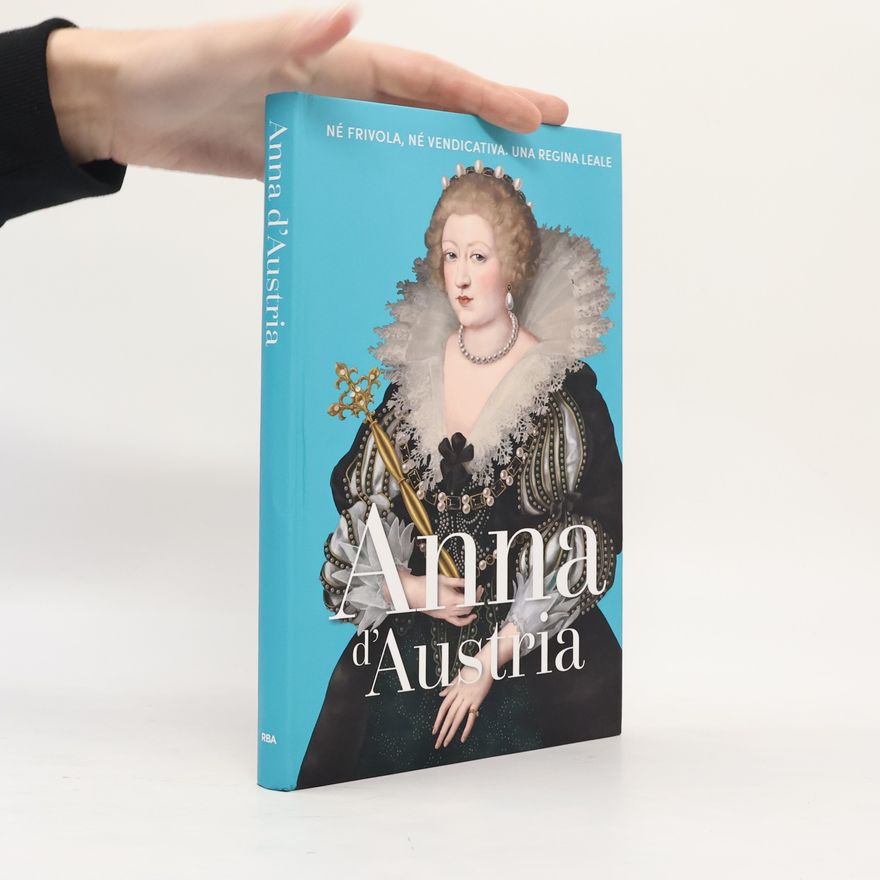Various authors Anna d’Austria