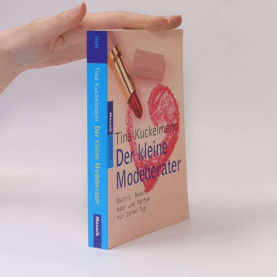 Tina Kuckelmann Der kleine Modeberater