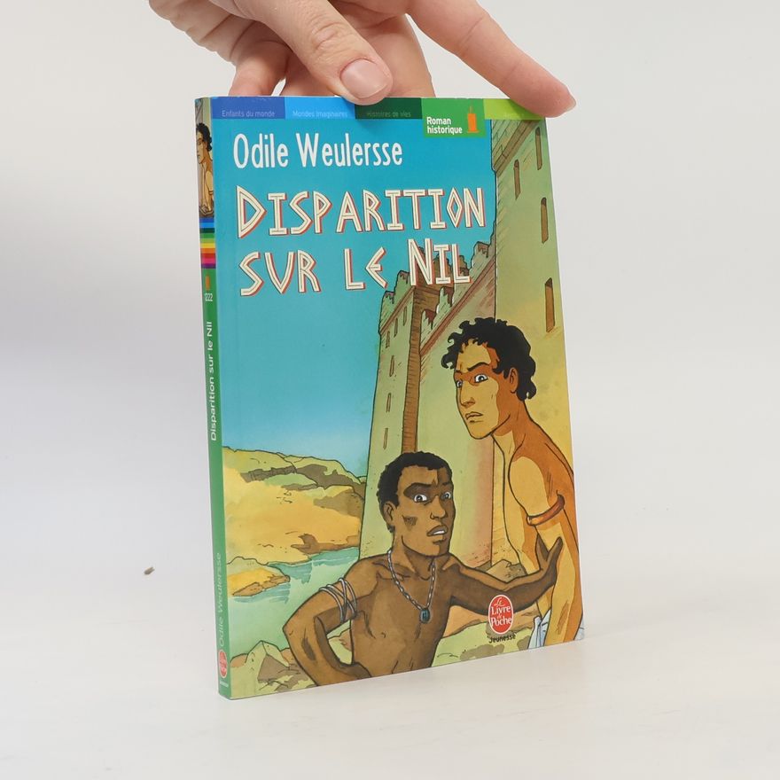 Odile Weulersse Disparition sur le Nil