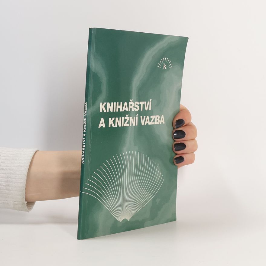 Pavel Káňa Knihařství a knižní vazba