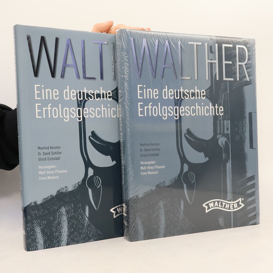 Manfred Kersten Walther. Eine deutsche Erfolgsgeschichte 1-2