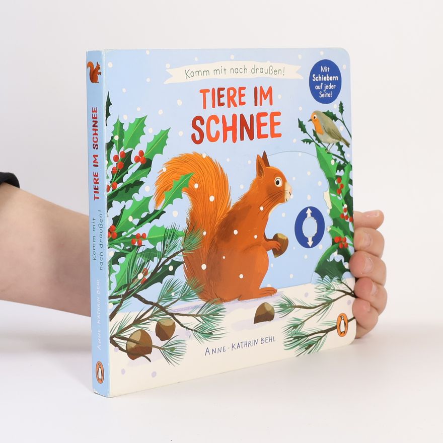 Autorenkollektiv Tiere im Schnee / Komm mit nach draußen! Bd.7