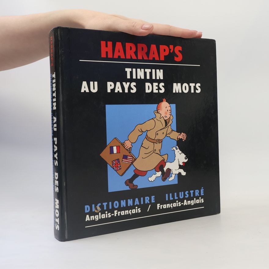 Hélène Houssemaine-Florent Tintin au pays des mots