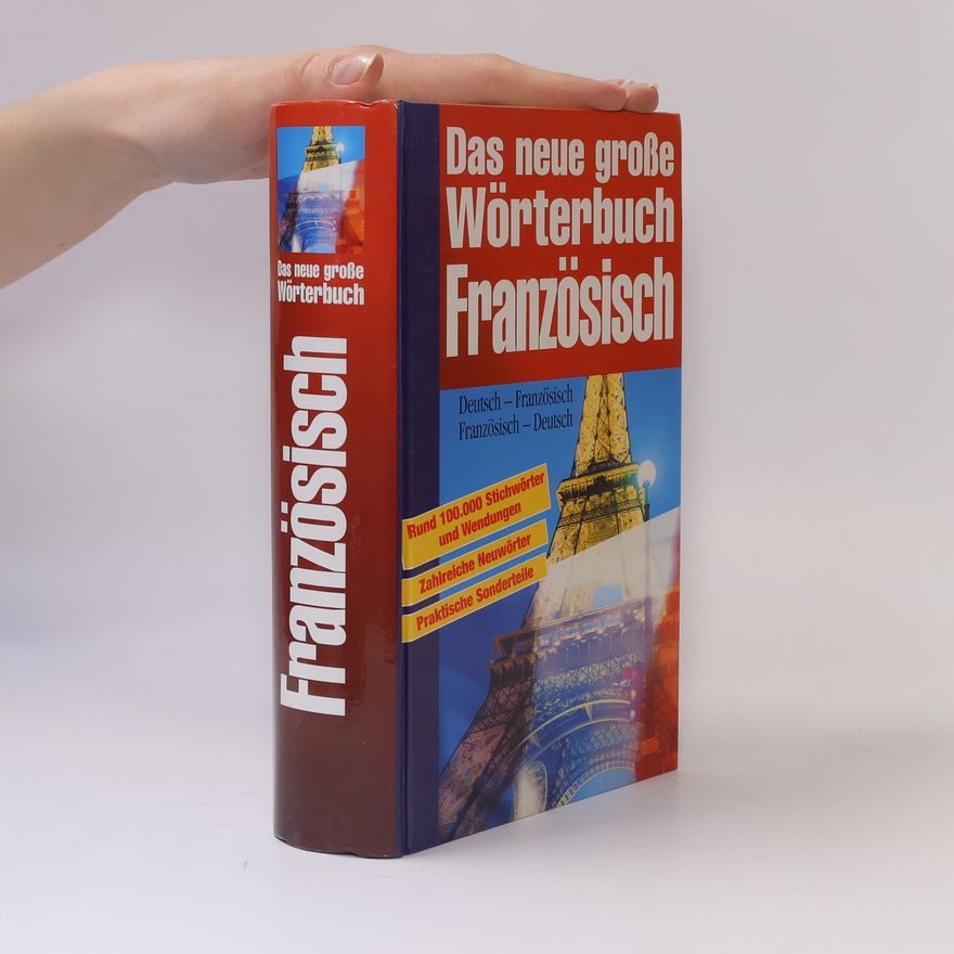 Autorenkollektiv Das neue große Wörterbuch Französisch