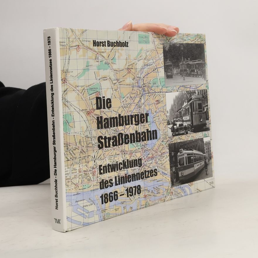 Horst Buchholz Die Hamburger Straßenbahn