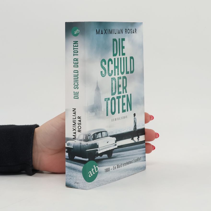 Maximilian Rosar Die Schuld der Toten