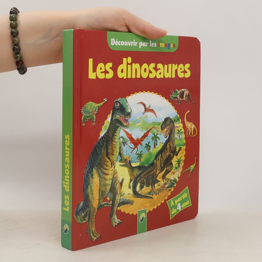 Collectif d'auteurs Les dinosaures