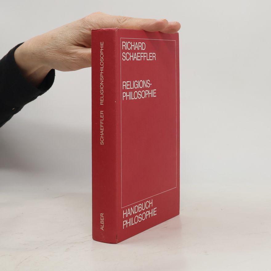 Richard Schaeffler Religionsphilosophie