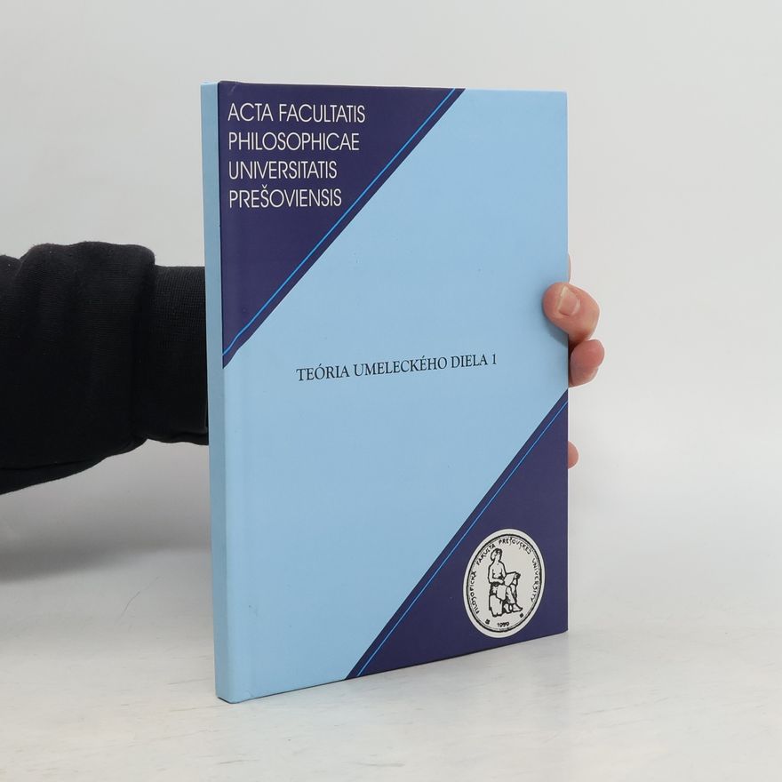 Vladimír Dančišin Acta Facultatis Philosophicae Universitatis Prešoviensis - 1: Teória umeleckého diela