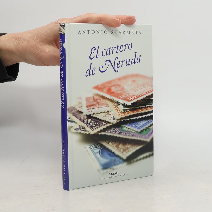 Antonio Skármeta El cartero de Neruda