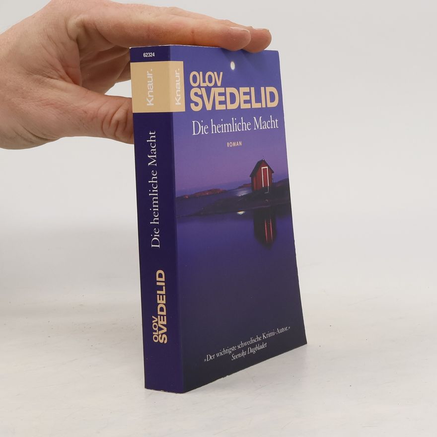 Olov Svedelid Die heimliche Macht