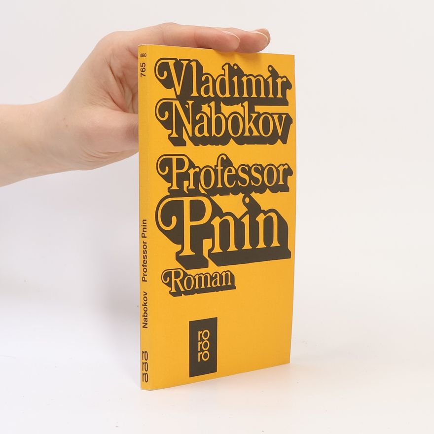 Vladimir Nabokov Professor Pnin