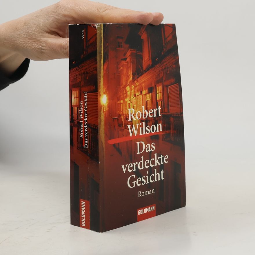 Robert Wilson Das verdeckte Gesicht