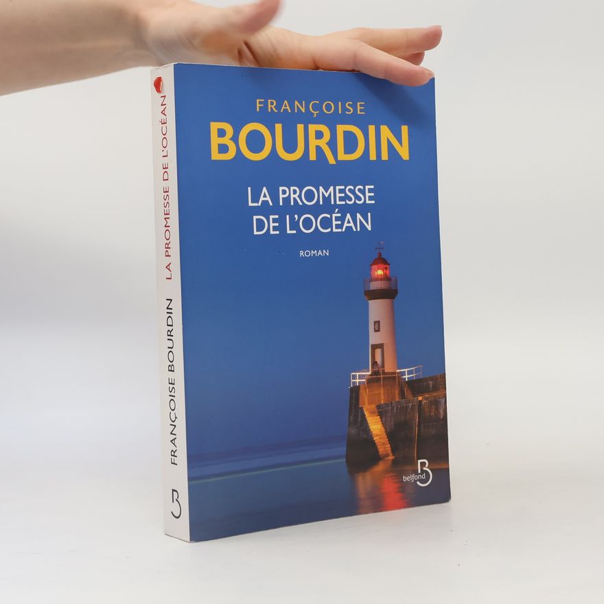Françoise Bourdin La promesse de l'océan
