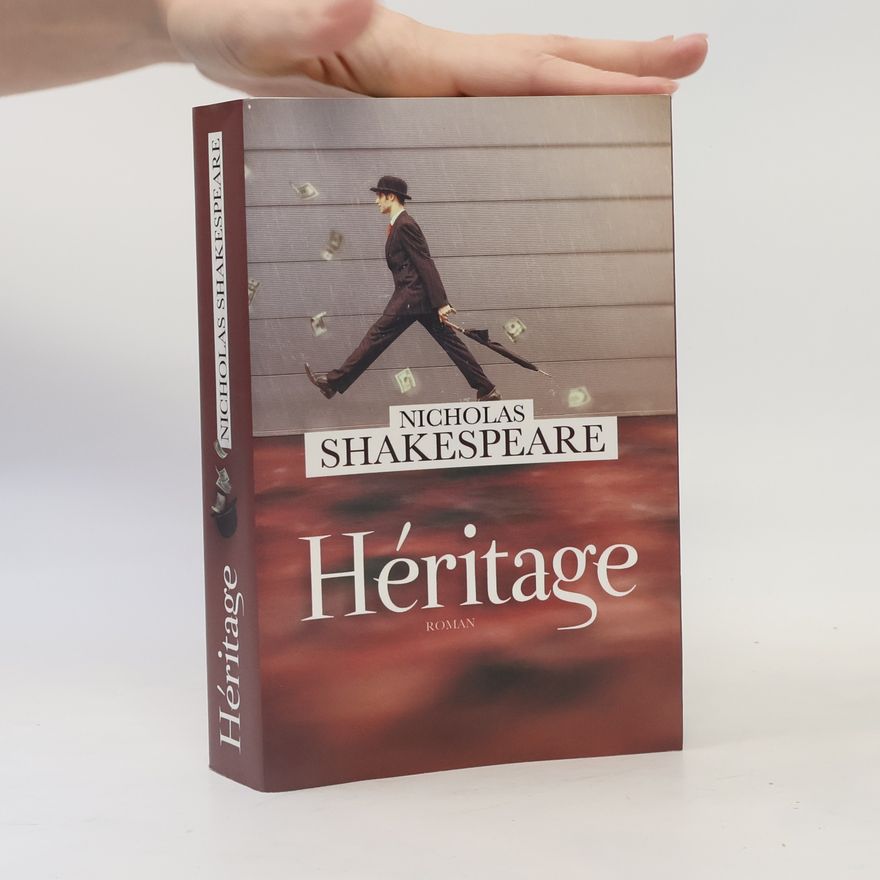 Nicholas Shakespeare Héritage