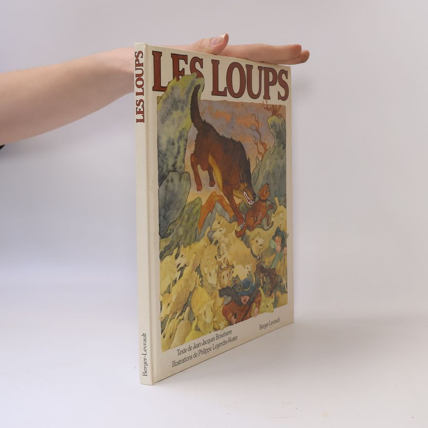Jean-Jacques Brisebarre Les Loups