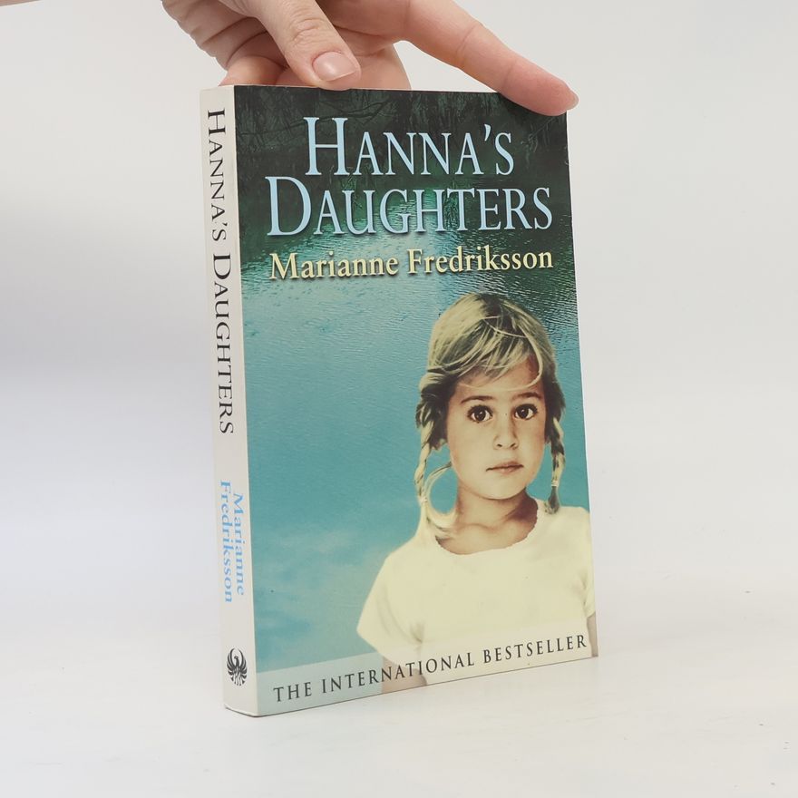Marianne Fredriksson Hanna's daughters